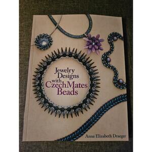 New Jewelry Designs with Czech Mates Beads book